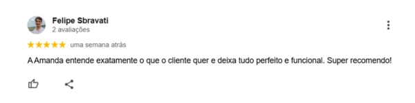 Cliente elogia Amanda por entender as necessidades e entregar projeto funcional